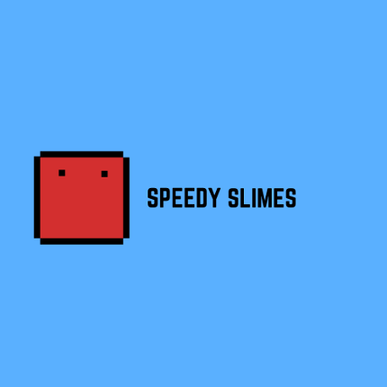 Speedy Slimes 0.2 Game Cover