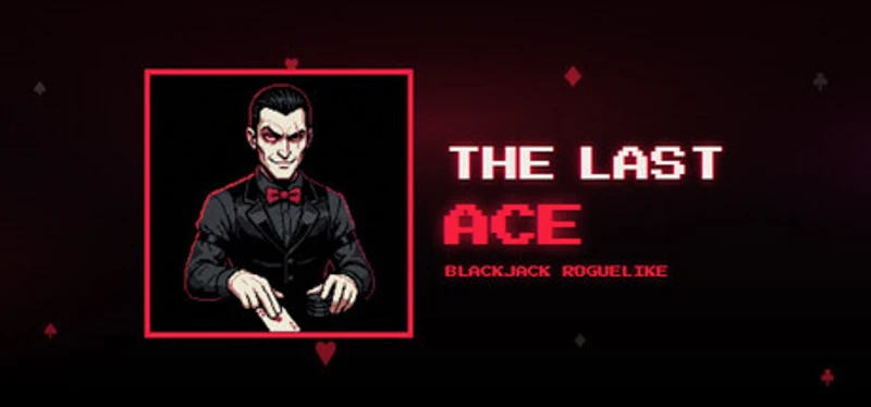 The Last Ace - Blackjack Roguelike Image