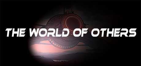 Games like The World Of Others