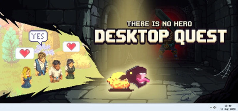 There is no HERO: Desktop Quest Image
