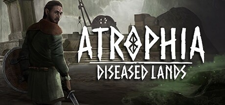 Games like Atrophia: Diseased Lands