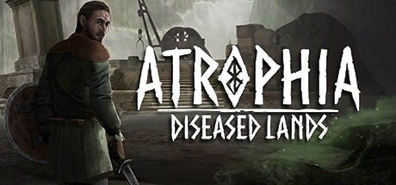 Atrophia: Diseased Lands Image