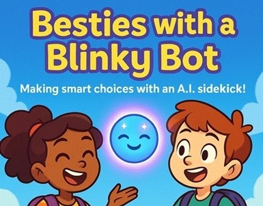Games like Besties with a Blinky Bot