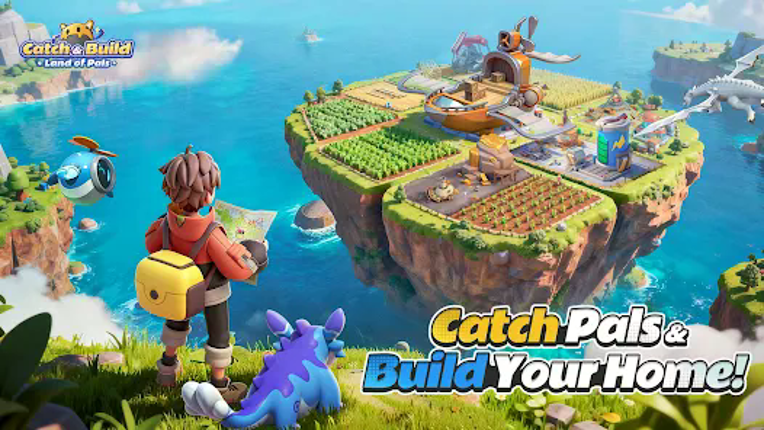 Catch & Build: Land of Pals Image
