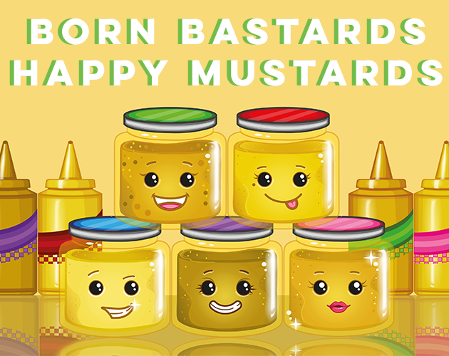 Games like Born Bastard Happy Mustards Board Game