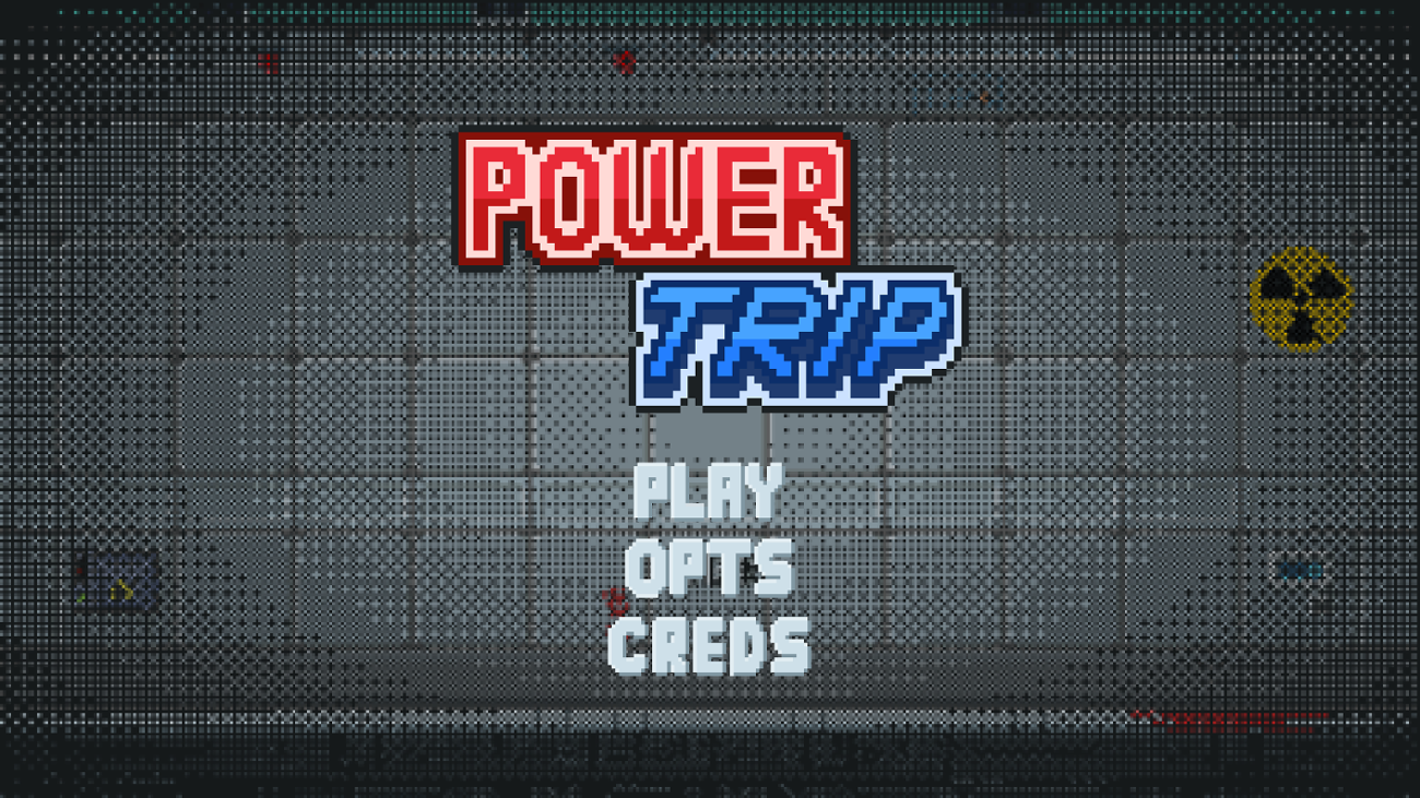Games like PowerTrip