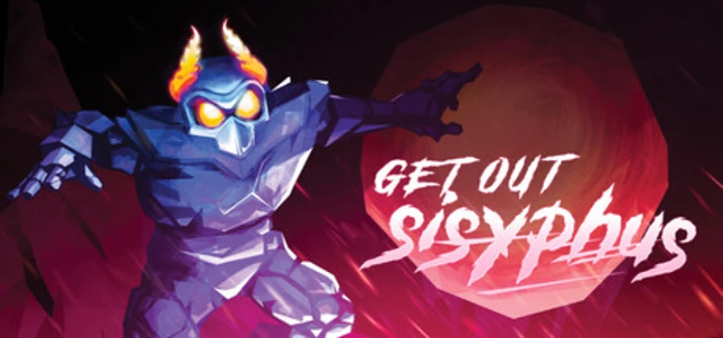 Get Out Sisyphus! Image