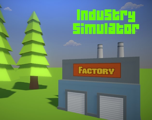 Games like Industry Simulator