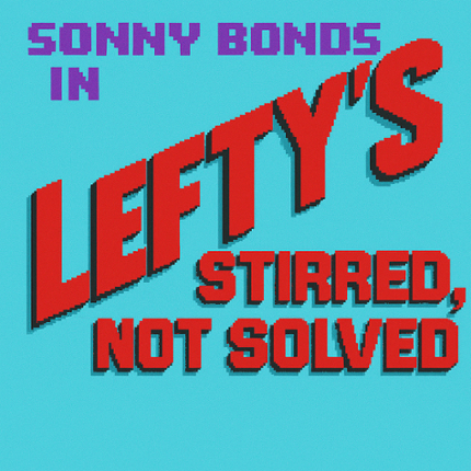 Lefty's - Stirred, not solved Image