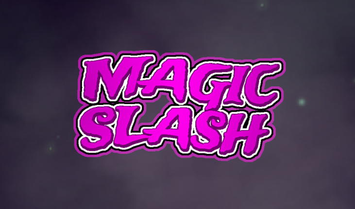 Magic Slash Image