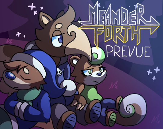 Meander Forth Prevue Game Cover