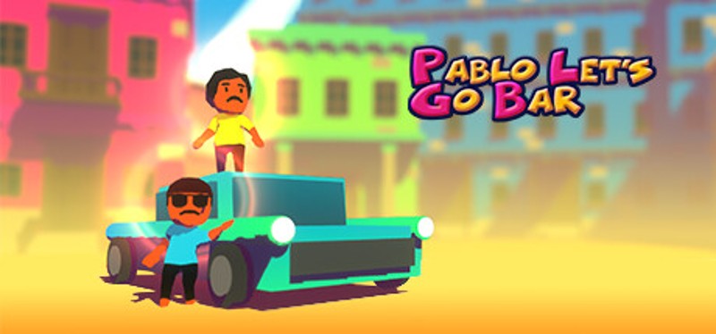 Pablo Let's Go Bar Image