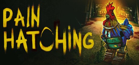 Games like Pain-Hatching