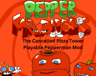 Games like Pizza Tower: Pepper Madness  - Leaked Edition