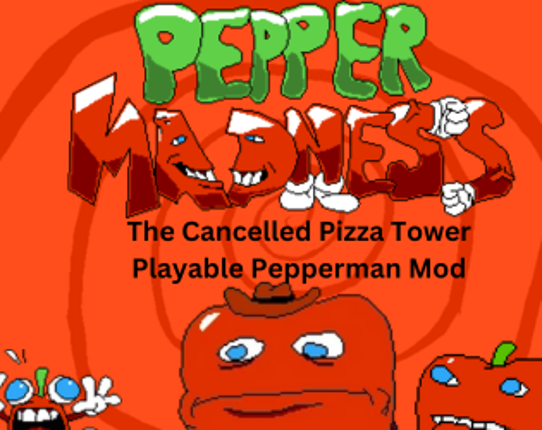 Pizza Tower: Pepper Madness  - Leaked Edition Image