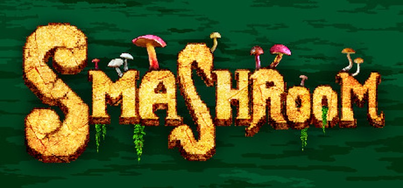 Smashroom Image
