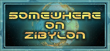 Games like Somewhere on Zibylon