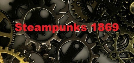 Games like Steampunks 1869
