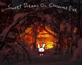 Games like Sweet Dreams On Christmas Eve