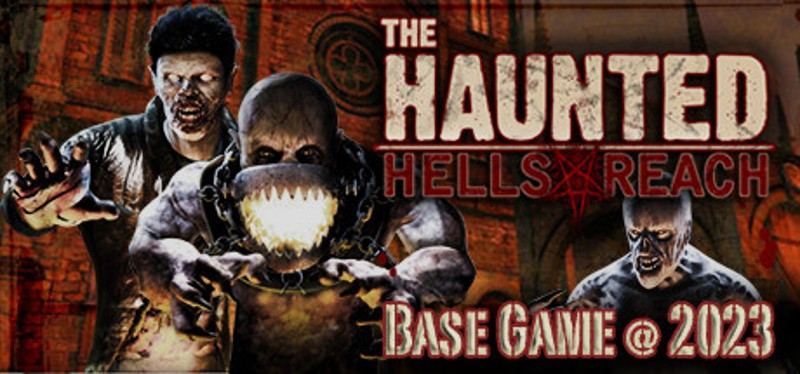 The Haunted: Hells Reach Image