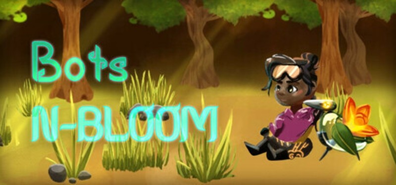 Bots N-BLOOM Image