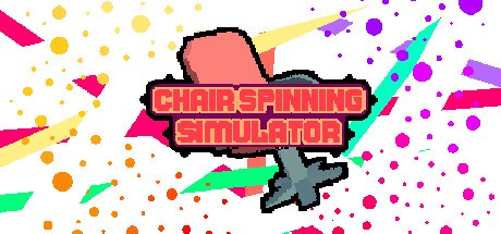 Games like Chair Spinning Simulator