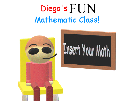 Diego's Fun Mathematic Class! Image