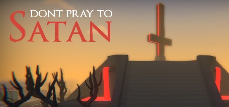 Games like Don't Pray To Satan