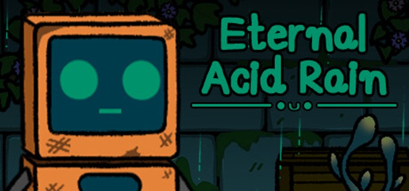 Eternal Acid Rain Image
