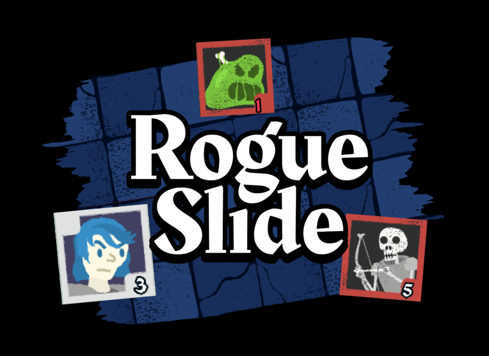 Games like RogueSlide