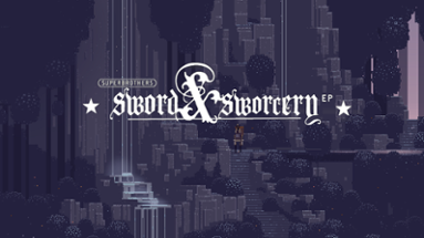 Superbrothers: Sword & Sworcery EP Image