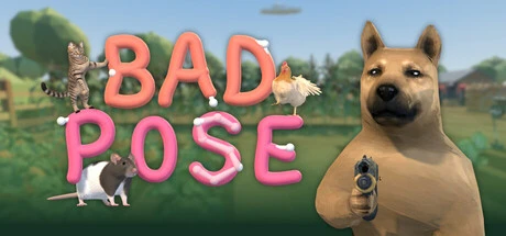 Games like BAD POSE