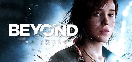 Games like Beyond: Two Souls