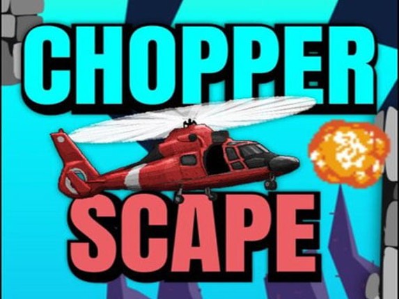 Chopper Scape Image