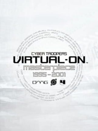 Cyber Troopers Virtual-On Masterpiece 1995 - 2001 Game Cover