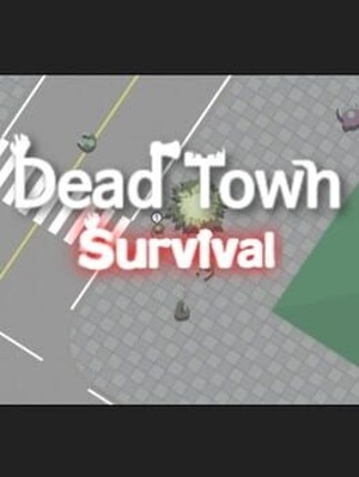 Dead Town Survival Image