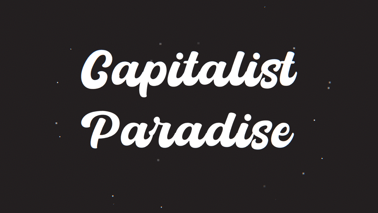 Games like Capitalist Paradise