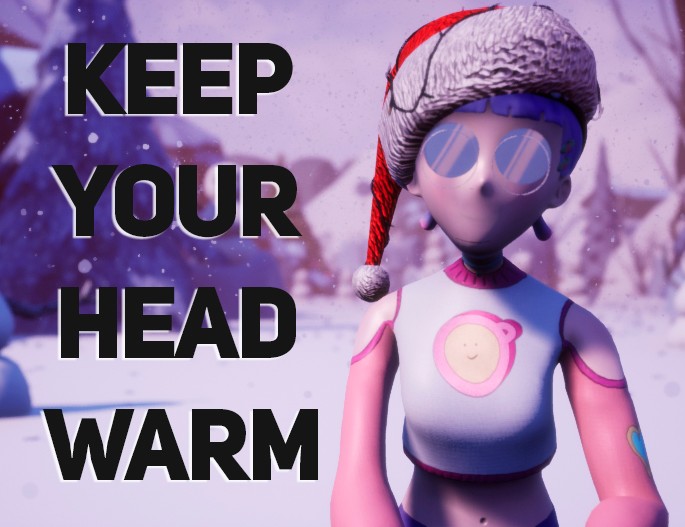 Games like keep your head warm