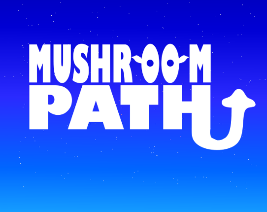 Mushroom Path Image
