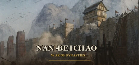 Games like Nan-Bei Chao: War of Dynasties