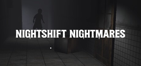 Games like Nightshift Nightmares