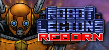 Games like Robot Legions Reborn