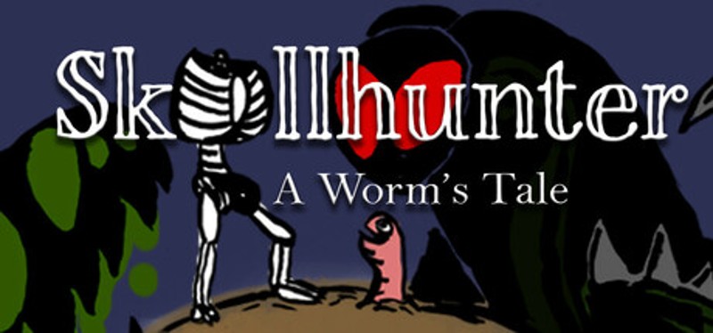 Skullhunter A Worm's Tale Game Cover