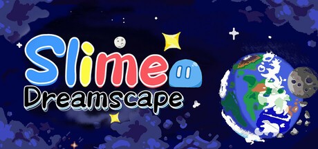 Games like Slime Dreamscape