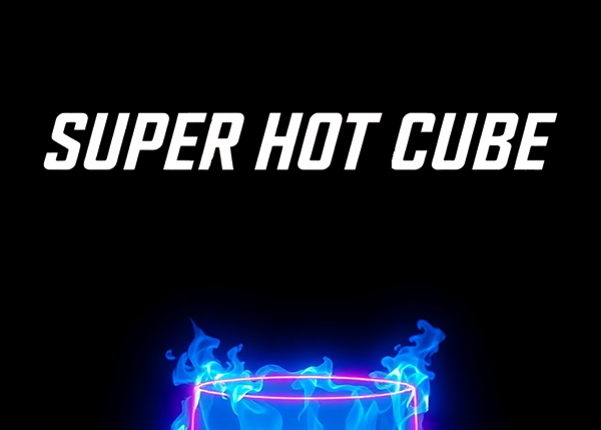 Super Hot Cube Image