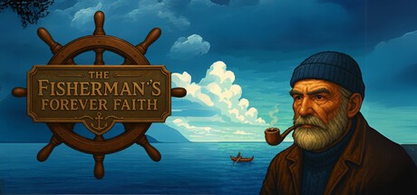 Games like The Fisherman's Forever Faith