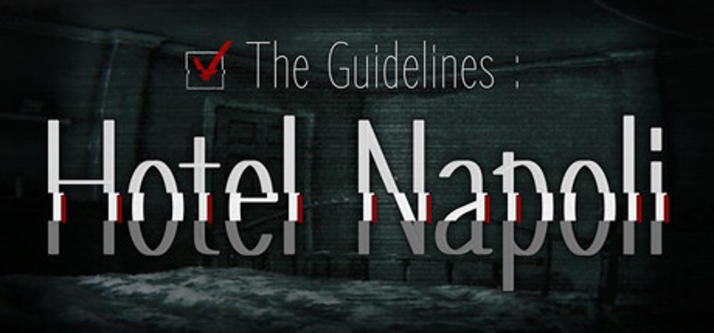 The guidelines : Hotel Napoli Image