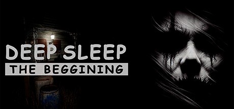 Games like Deep Sleep: The Beggining