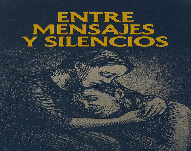 Games like Entre mensajes y silencios