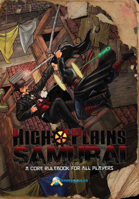 Games like High Plains Samurai Core Rulebook
